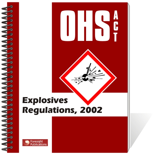 OHS Act - Explosives Regulations Book