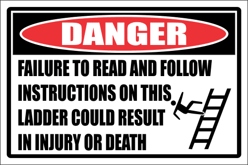 LD28 - Danger Permission To Use Ladder Sign