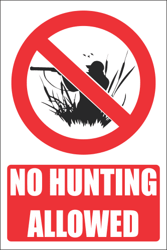 PR12E - No Hunting Explanatory Sign