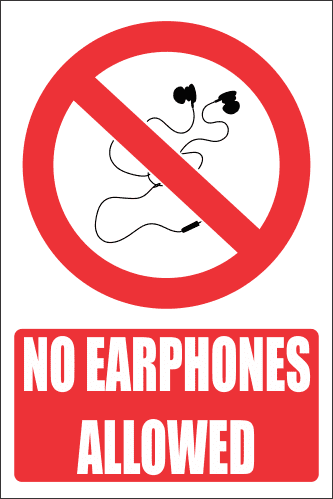 PR39E - No Earphones 2 Explanatory Sign
