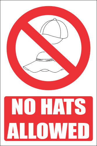 PR42E - No Hats Explanatory Sign