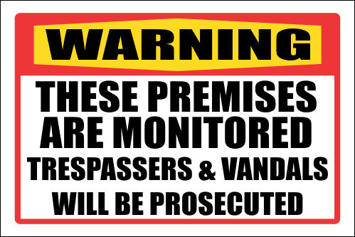 SE31 - Warning Premises Are Monitored Sign