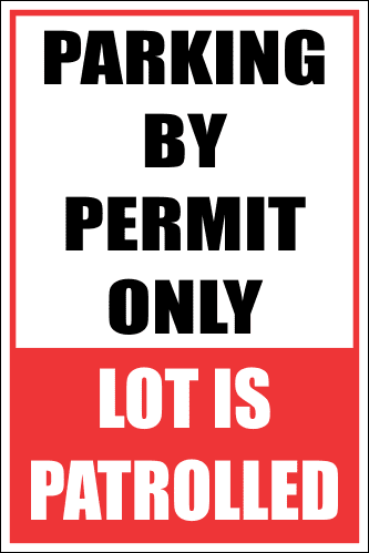 SE49 - Lot Is Patrolled Sign