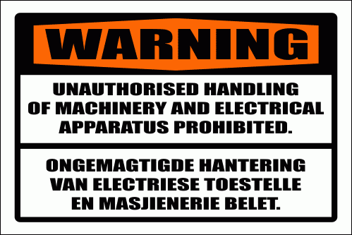 WF28 - Unauthorised Handling Sign