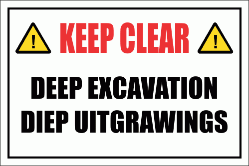 C10 - Deep Excavation Sign