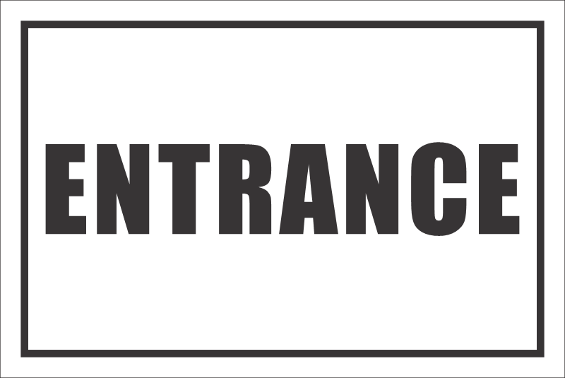 C-B2 - Entrance Sign (300x200mm)