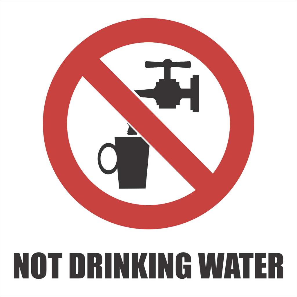 WF40 - Not Drinking Water Sign