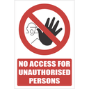 NE15 - No Access For Unauthorised Persons Sign