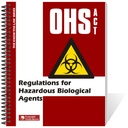 OHS Act - Regulations for Hazardous Biological Agents Book
