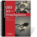 OHS Act - Diving Regs, 2009 & Pressure Equipment Regs, 2009 Book