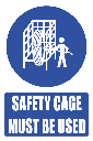 MV16E - Safety Cage Explanatory Safety Sign