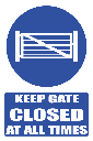 MA11E - Keep Gate Closed Explanatory Safety Sign