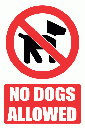 PV20E - No Dogs Allowed Explanatory Safety Sign