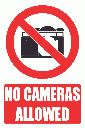 PV21E - No Cameras Explanatory Safety Sign