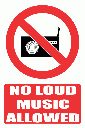 PV36E - No Loud Music Explanatory Safety Sign