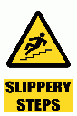 WW22E - Slippery Steps Explanatory Safety Sign