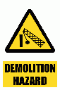 WW32E - Demolition Area Explanatory Safety Sign