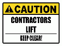 C28 - Contractors Lift Sign