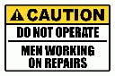 WF16 - Caution Do Not Operate Sign