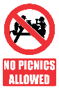 PR22E - No Picnics Explanatory Sign