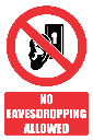 PR37E - No Eavesdropping Explanatory Sign
