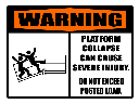 SC19 - Warning Platform Collapse Sign