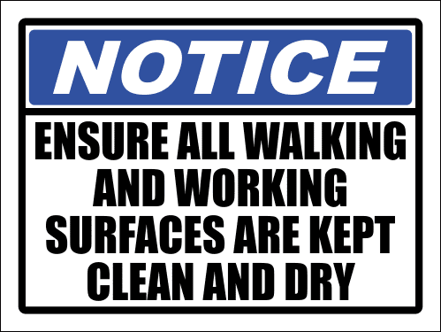 SC20 - Notice Clean And Dry Sign | Safety Signs & Equipment