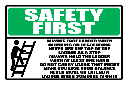 LD1 - Safety First Ladder Sign
