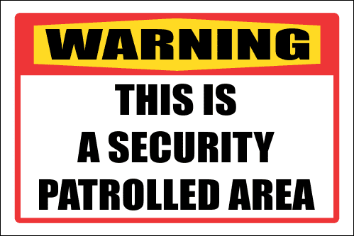 SE29 - Warning Patrolled Area Sign | Safety Signs & Equipment