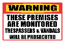 SE31 - Warning Premises Are Monitored Sign