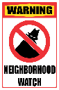 SE42 - Warning Neighborhood Watch Sign