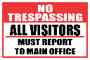 SE43 - No Trespassing All Visitors Sign