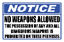 SE45 - Notice No Weapons Allowed Sign
