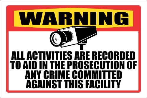 SE85 - Warning All Activities Recorded Sign | Safety Signs & Equipment