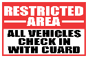 SE102 - Restricted Area Sign