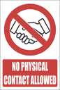 H17 - No Physical Contact Allowed Sign