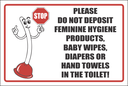 T22 - Stop Please Don't Deposit Items In Toilet Sign