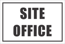 B5 - Site Office Sign