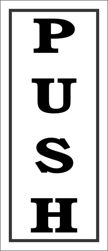 C-B6 - Push Sign - Vertical (↧120x50mm) | Safety Signs & Equipment